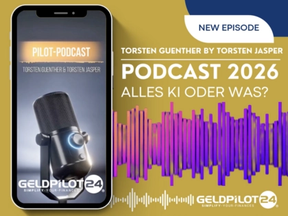 Zukunftskonzept für Versicherungen und Finanzen: GELDPILOT24 ist ins Jahr 2026 gestartet